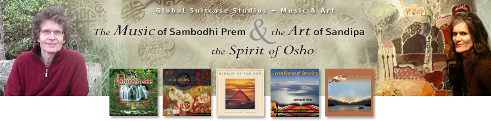  The Music of Sambodhi Prem | The Art of Sandipa | The Spirit of Osho 